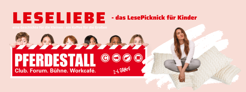 LeseLiebe - eine Geschichte für die Kleinen & ein Kaffee für die Großen
